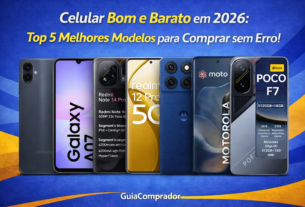 Celular Bom e Barato em 2026 Top 5 Melhores Modelos para Comprar sem Erro!