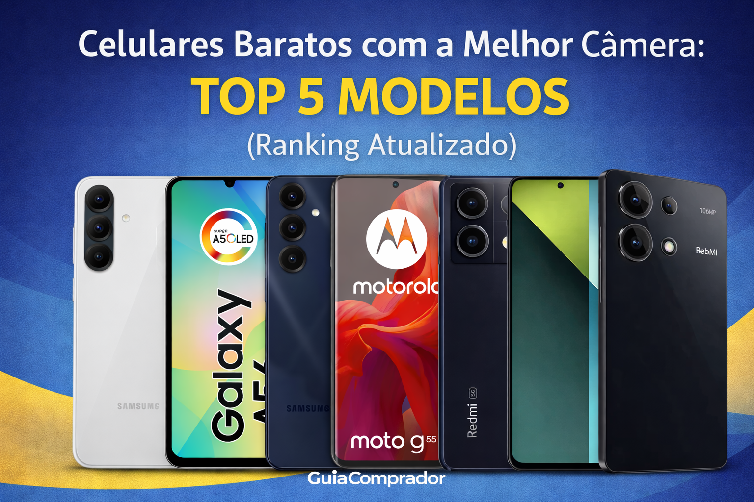 Celulares Baratos com a Melhor Câmera