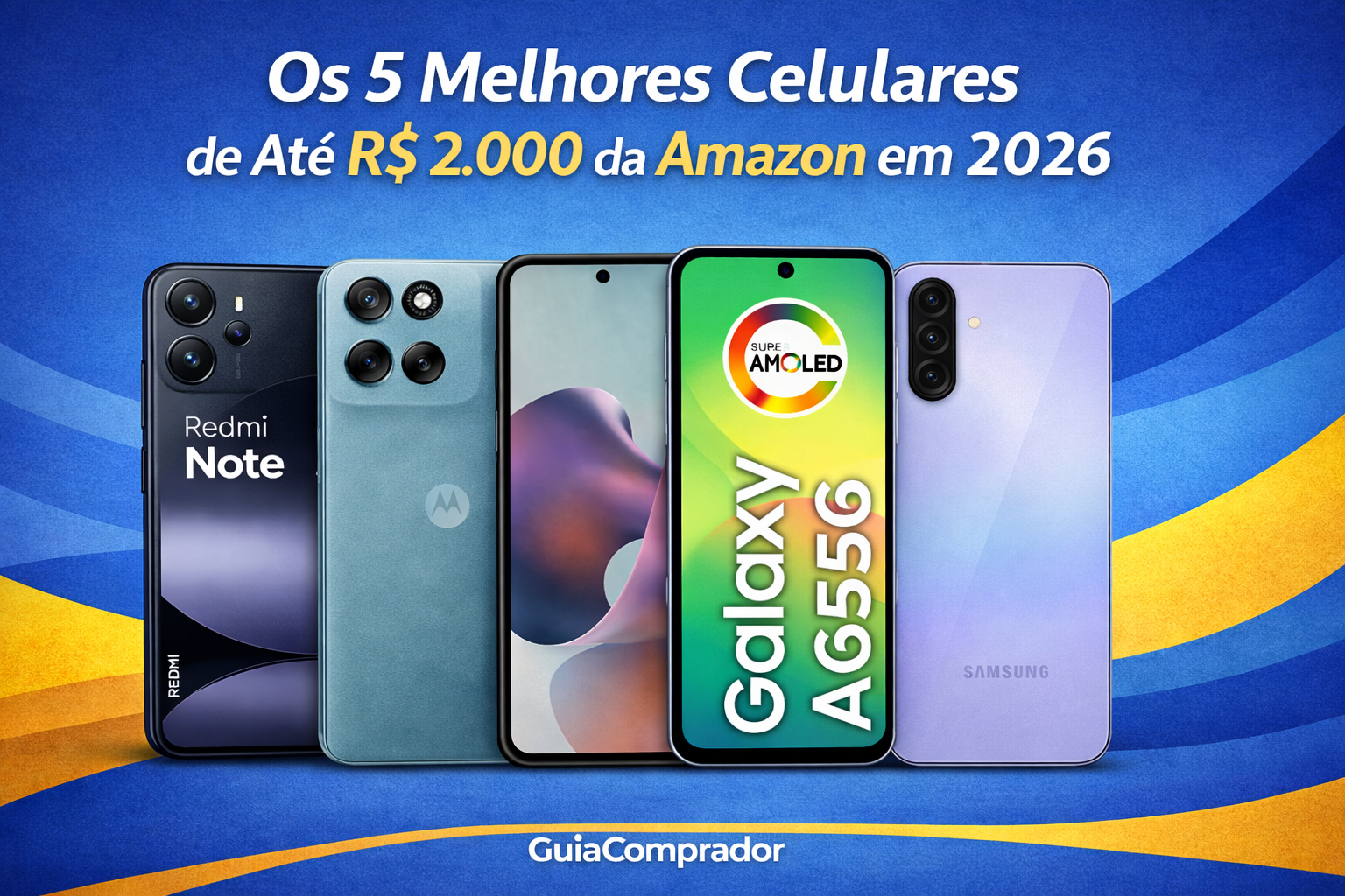 Melhores Celulares de Até 2 Mil em 2026: veja o guia definitivo com comparativos, prós e contras e dicas para escolher o melhor modelo na Amazon.