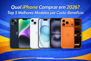 Qual iPhone Comprar em 2026 Top 5 Melhores Modelos por Custo-Benefício