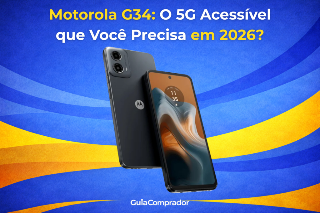 Descubra se o Motorola G34 5G é o intermediário barato ideal para
2026. Review completo, desempenho, câmera e preço para sua decisão.